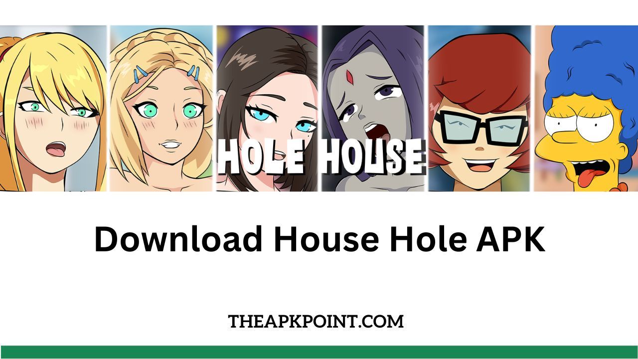 hole house apk